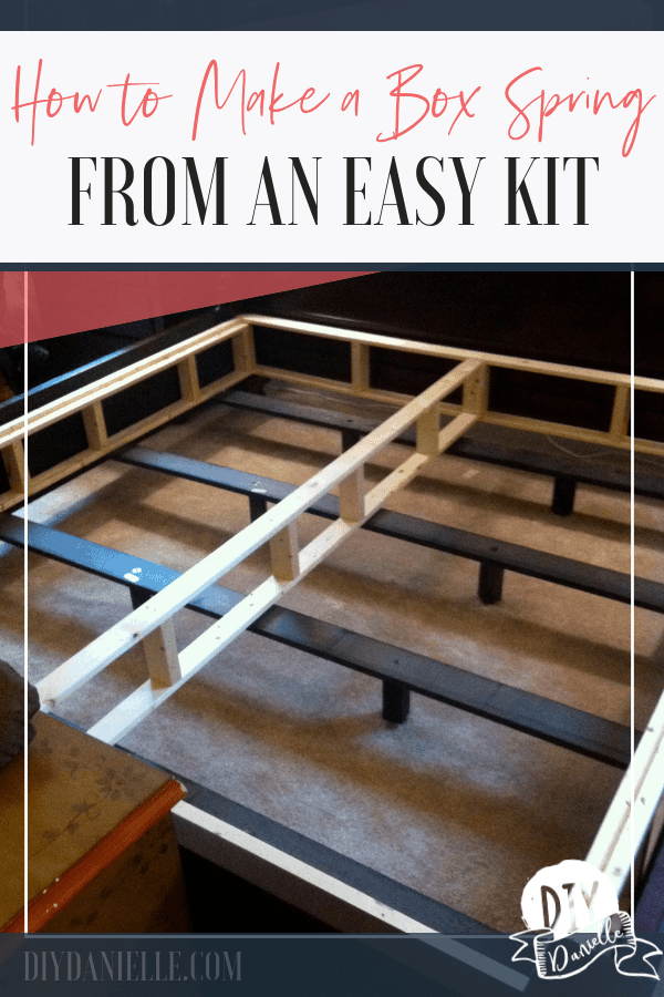 How to make a boxspring from an easy kit.