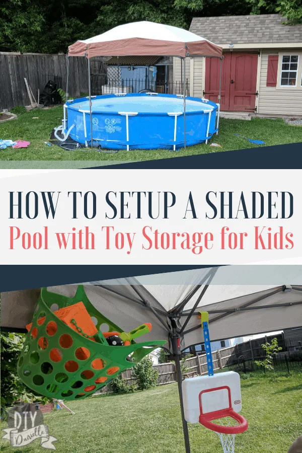 How to setup a pool with shade and toy storage for young kids.