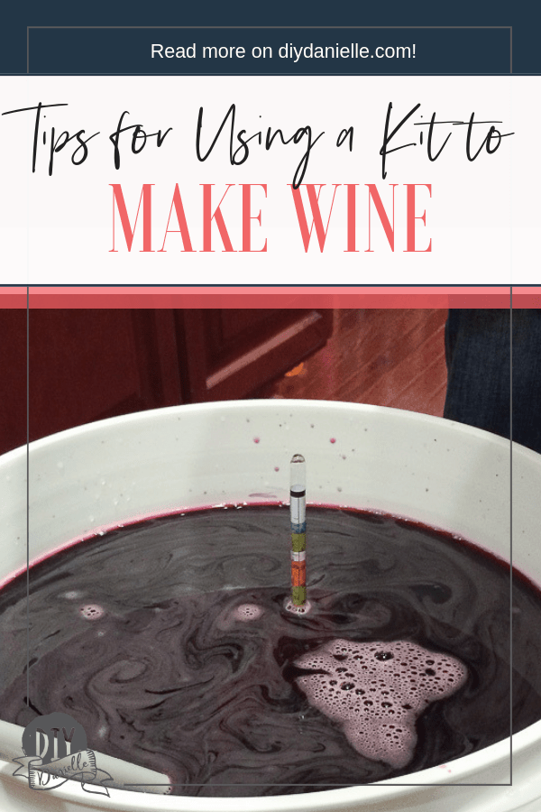 Tips for using a homemade wine making kit. These kits help you get started making wine at home!