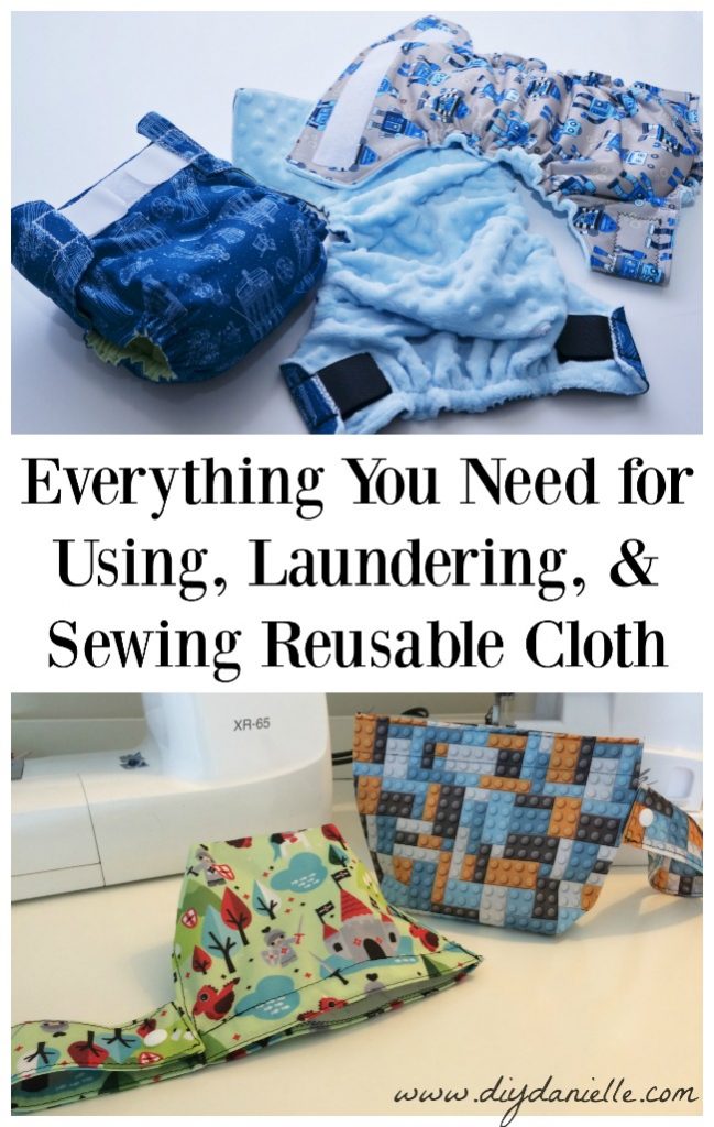 Everything You Need for Using, Laundering, and Sewing Reusable Cloth Items such as Cloth Diapers, Mama Cloth, Family Cloth, Cloth Wipes, Wet Bags, and more! This is a list of supplies you may want to pick up after reading "How to Sew, Use, and Clean Cloth Diapers" by Danielle Pientka