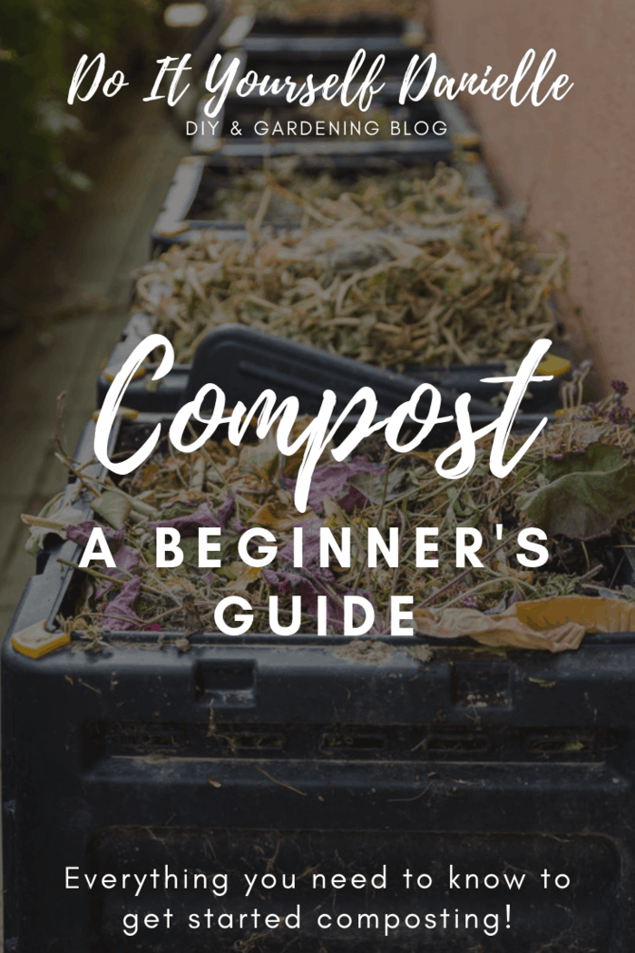 How to Start Composting - DIY Danielle®
