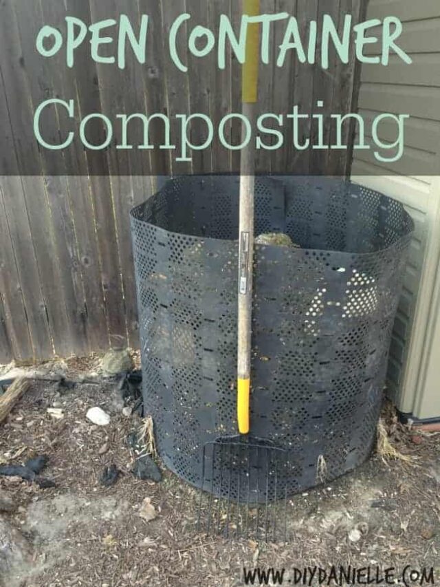 Learn about Open Container Composting - DIY Danielle®