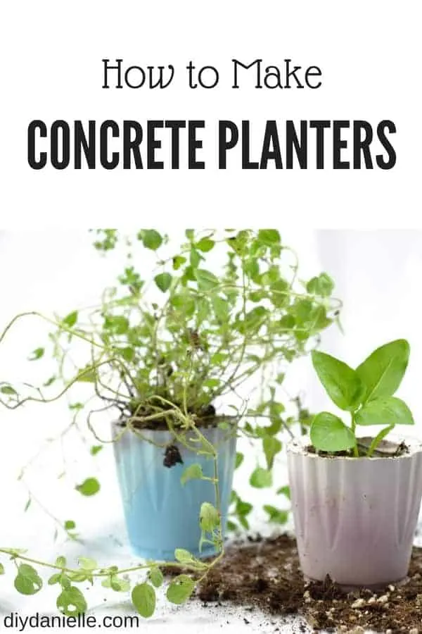 How to make concrete planters.