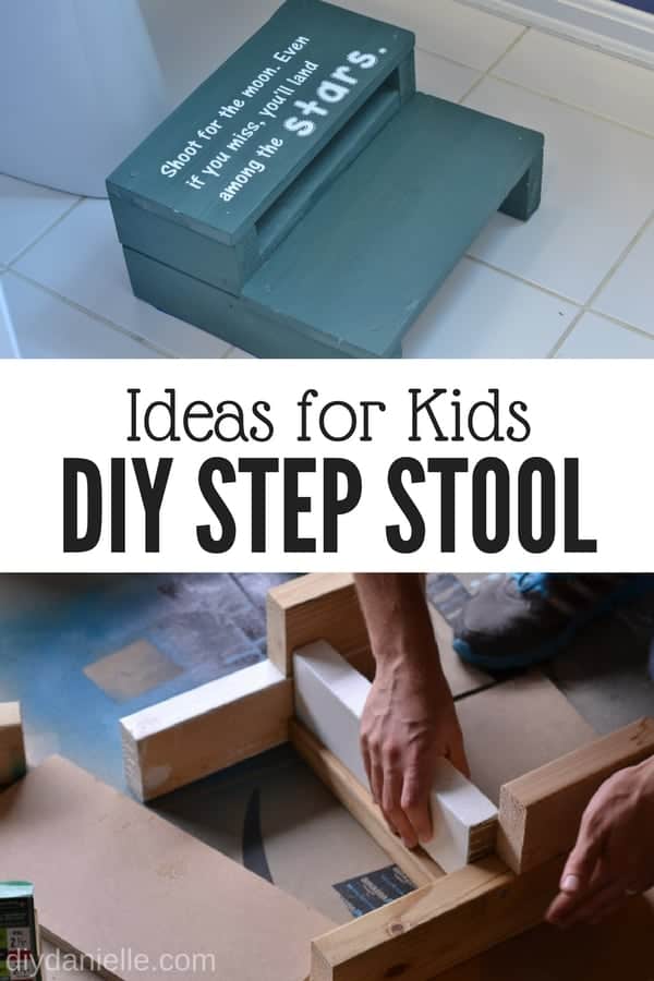 A Diy Step Stool Is A Perfect Gift For Kids Diy Danielle