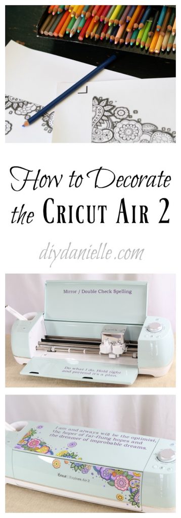 How to decorate the Cricut Air 2.