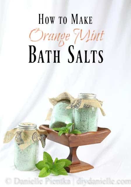 DIY Orange Mint Bath Salts