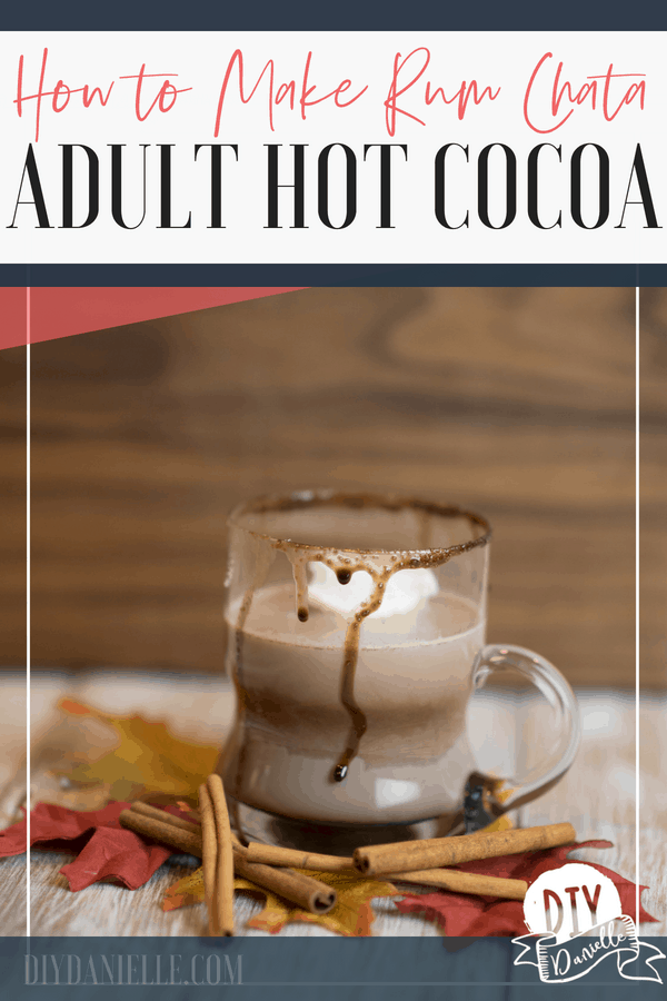 Rum Chata Hot Cocoa Recipe. This is the perfect cold weather treat!