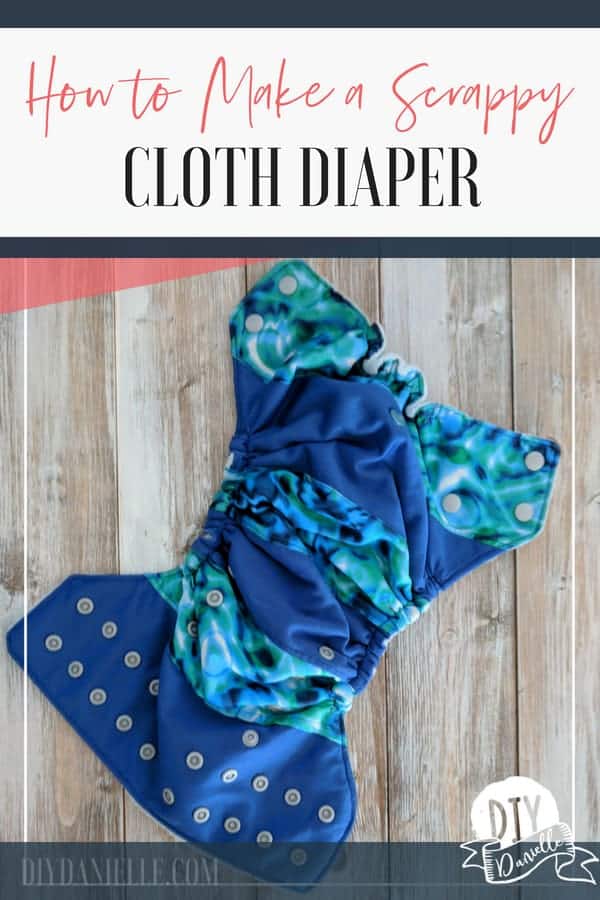 How to Sew a Scrappy Cloth Diaper. These patchwork diapers are a great use of small scraps of PUL. ADORABLE!