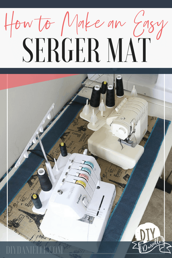 How to Make an Easy Serger Mat. Get this easy tutorial to make a mat for your serger and coverstitch machine. This is an easy sewing project!