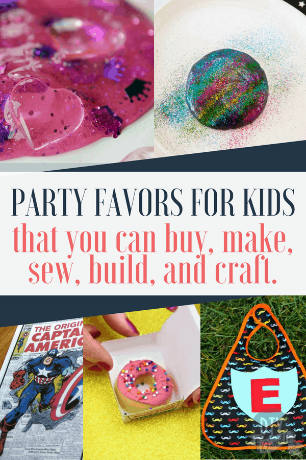 The BEST kids birthday party favors that you can buy, make, sew, or build. 