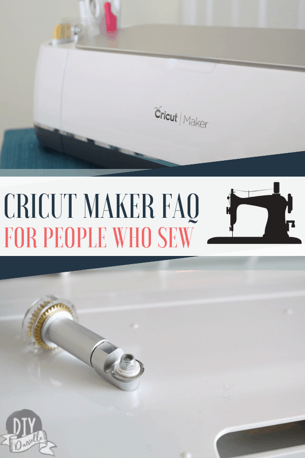 The Cricut Maker FAQ for people who love to sew!
