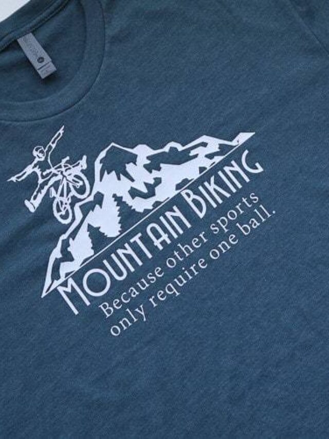 DIY Funny Mountain Bike Shirt Story