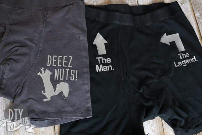 Funny men's boxer briefs customized with Cricut: Deez Nuts with Squirrel and "The Man" "The Legend" design with arrows.