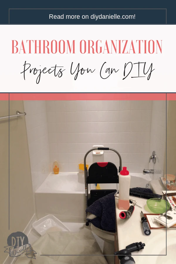 DIY projects that can help you organize your bathroom at home.