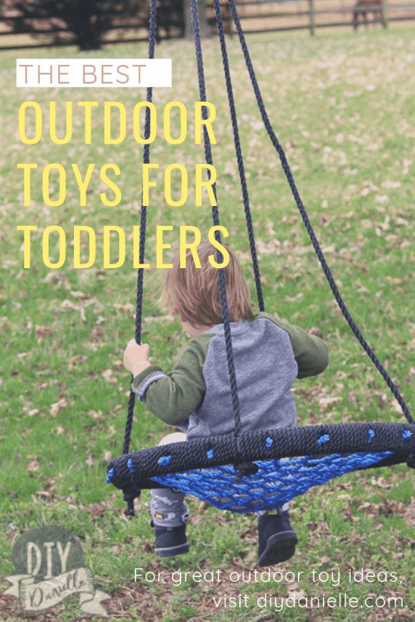 Best Outdoor Toys for Toddlers 2021 DIY Danielle®