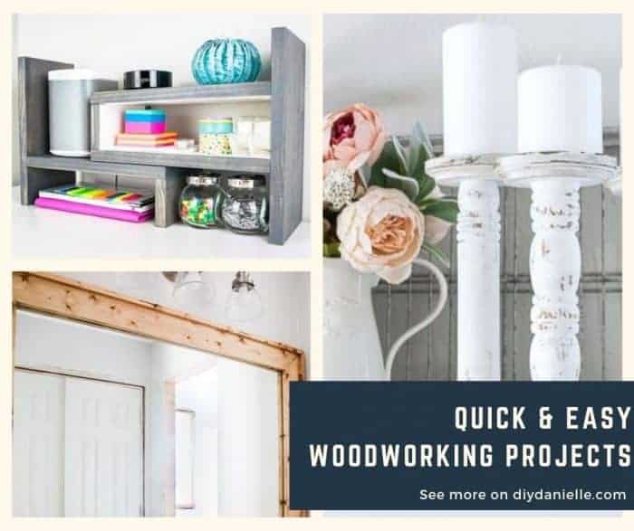 Quick & Easy Woodworking Project Ideas to help organize, decorate, and improve your home. 