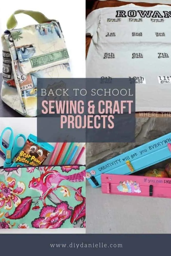 Back to school craft and sewing projects to make NOW! 