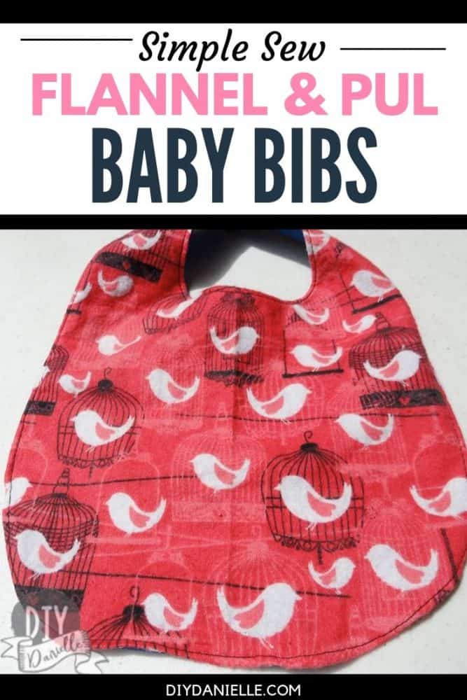 Easy to sew flannel & PUL baby bibs. Learn how to make your own.