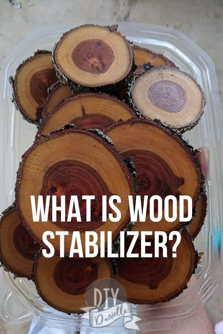 What is Wood Stabilizer & Why You Might Need It DIY Danielle®
