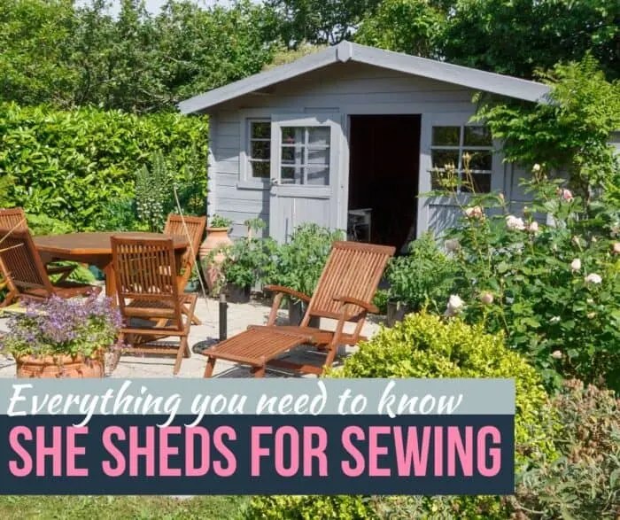 Everything you need to know: She Sheds for Sewing
