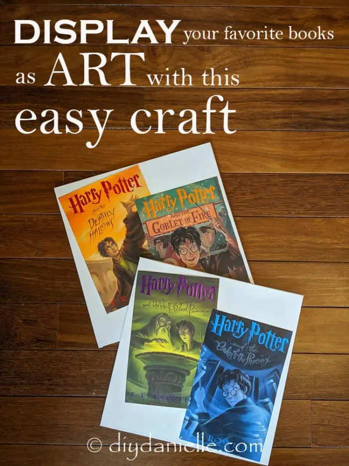Display your favorite books as art with this easy craft that uses dust jackets!