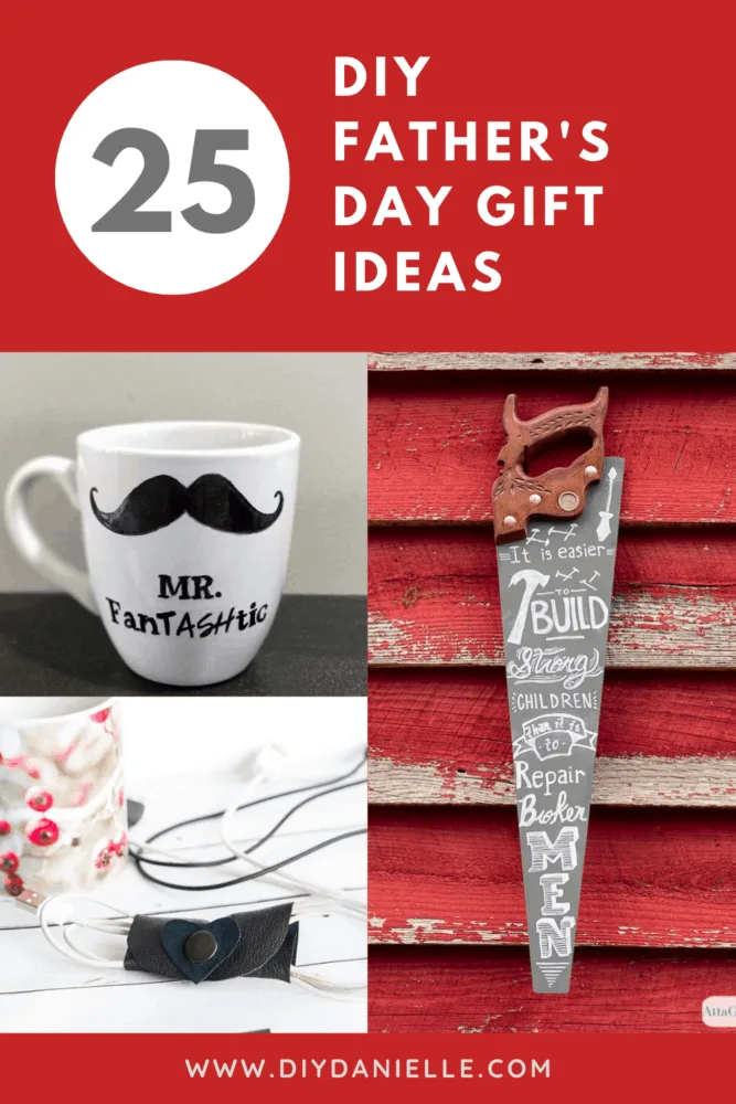 25 diy Father's Day gifts