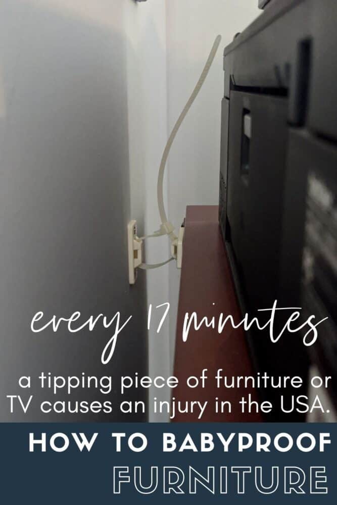 every 17 minutes a tipping piece of furniture or a TV causes an injury in the USA. How to babyproof furniture.