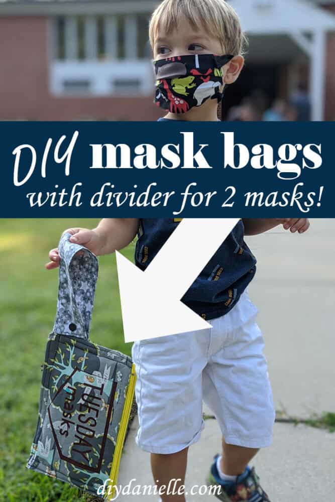 Easy to make bags to hold masks for school! Learn how to make them on DIYDanielle.com