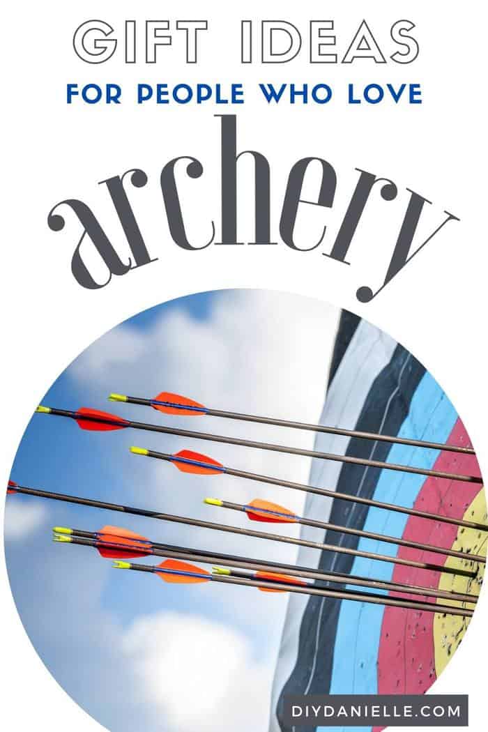Archery Gifts Gift Ideas for Archers