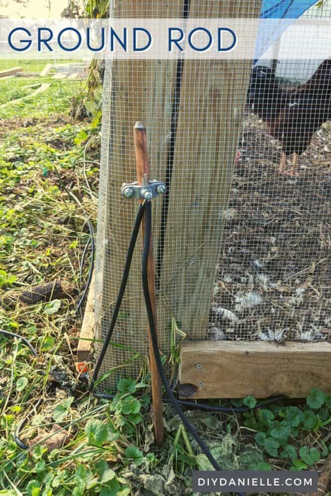 Ground rod installed near a chicken coop. 