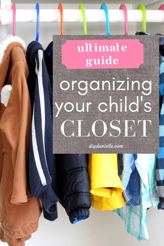 The Ultimate Guide to Organizing Your Closet