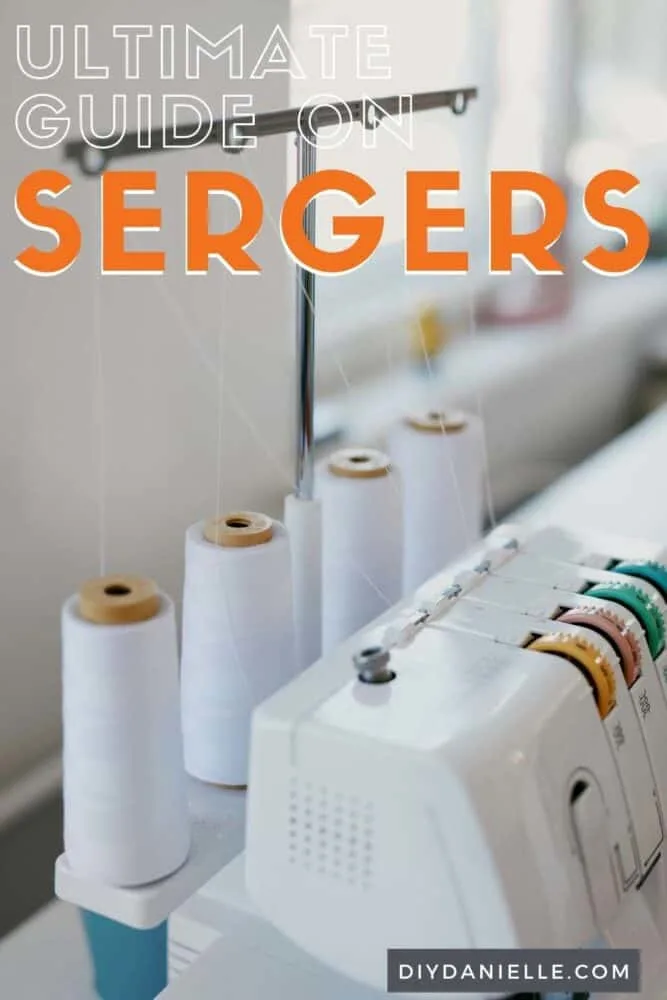 The ultimate guide to serger sewing machines! These are a fantastic tool for sewing clothing and other items. 