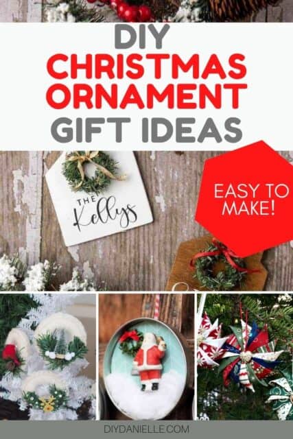 33 Amazing DIY Christmas Ornaments To Give As Gifts