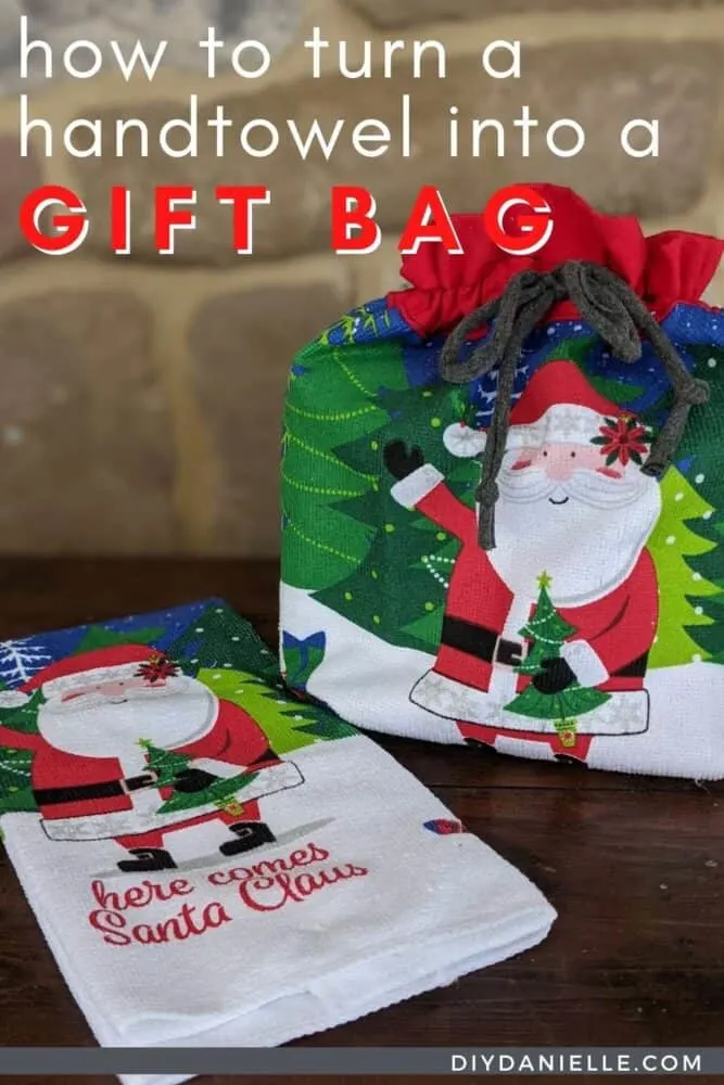 How to make a reusable gift bag with a hand towel.  Gift bag and the hand towel it was made from side by side.