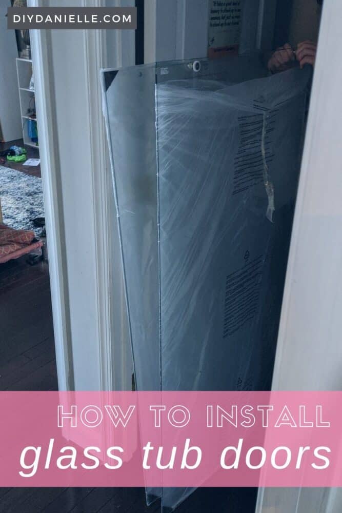 How to install glass tub doors. It's WAY easier than I thought it would be.