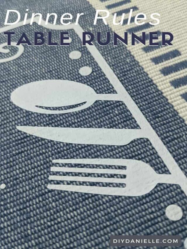 Table Manners Reminder: Table Runner with the Cricut!