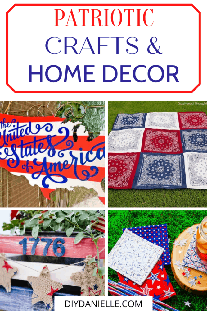 patriotic crafts and home decor collage with text overlay