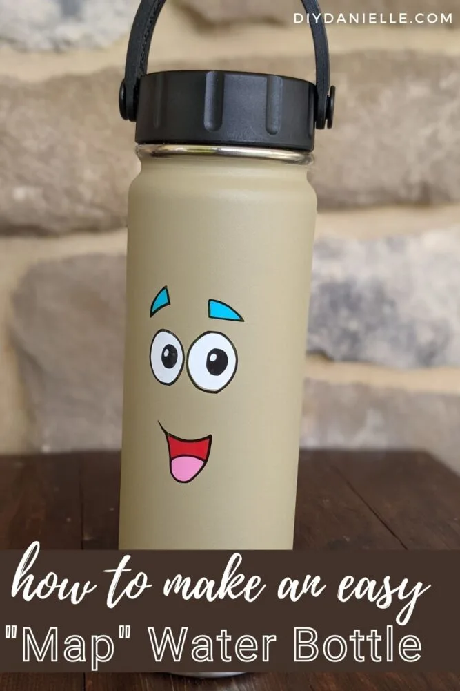 How to make an easy "Map" water bottle, inspired by Dora The Explorer. 