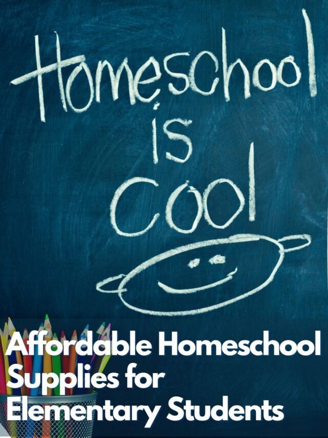 Affordable Homeschool Supplies for Elementary School