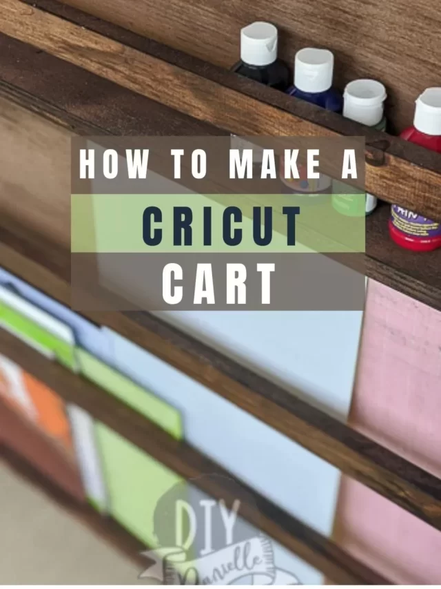 DIY Cricut Craft Cart