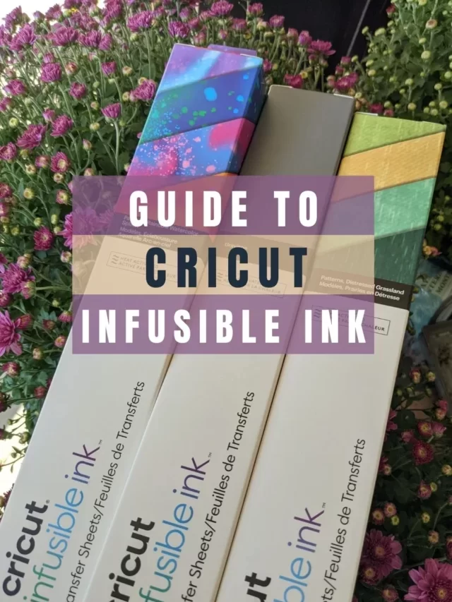 What is Cricut Infusible Ink?