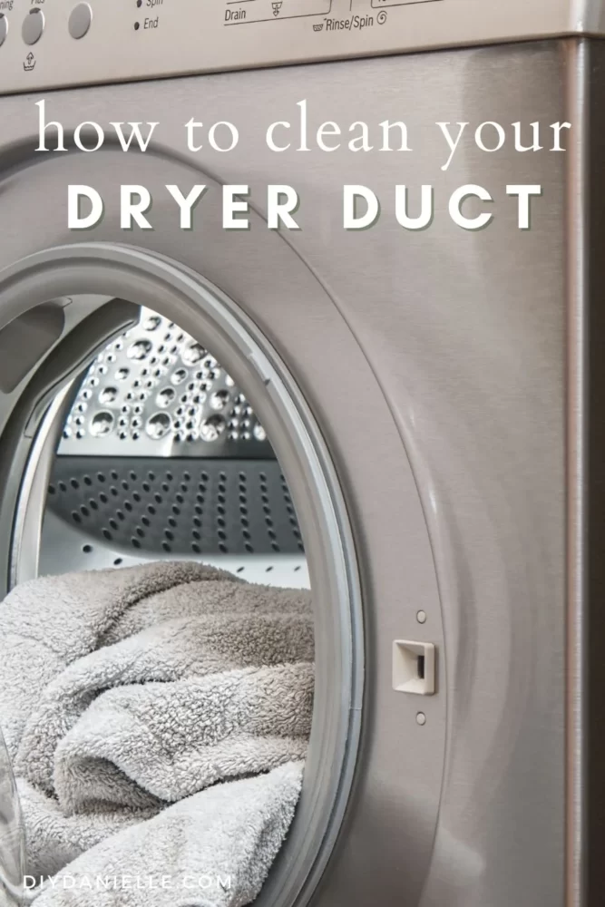 How to Clean Your Dryer Duct: Tutorial on how to clean your dryer duct from the inside and outside of your home. This is a great home maintenance task to DIY.