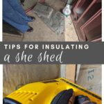 Tips for Insulating a She Shed