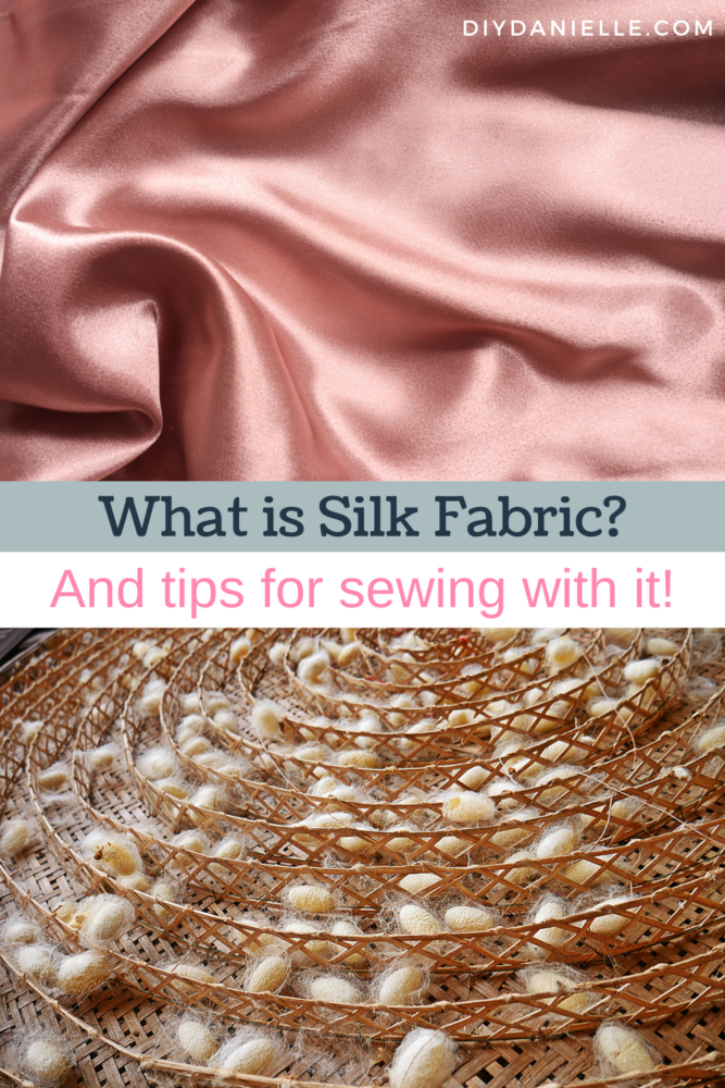 What is Silk Fabric? DIY Danielle®