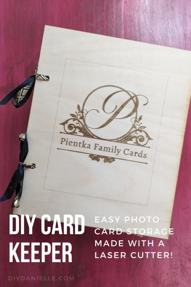 DIY Card Keeper with wood laser cut front and back covers. Easy photo card storage made with a laser cutter.