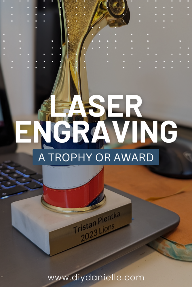 Engraving a plaque for a trophy at home using the xTool M1 Laser Cutting Machine. 