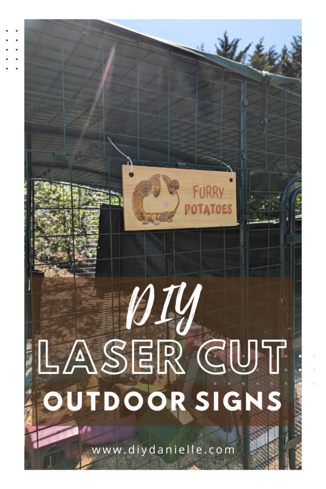 DIY Laser Cut Outdoor Signs: Furry Potatoes Sign on an Outdoor Guinea Pig Cage. Create stunning laser cut wood signs with this DIY tutorial! Learn how to laser engrave a personalized sign on balsawood.