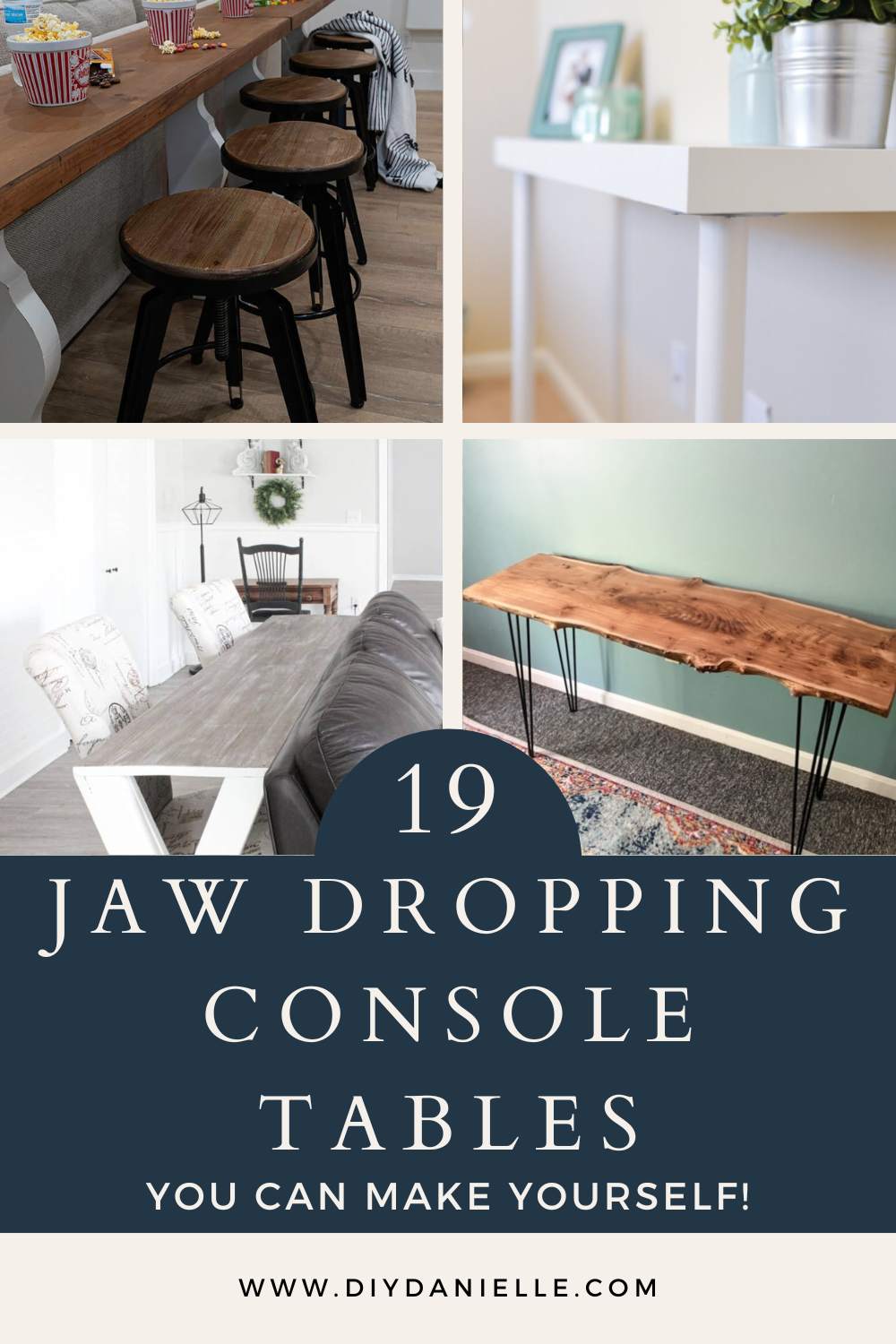 pin collage with 4 diy console tables with text