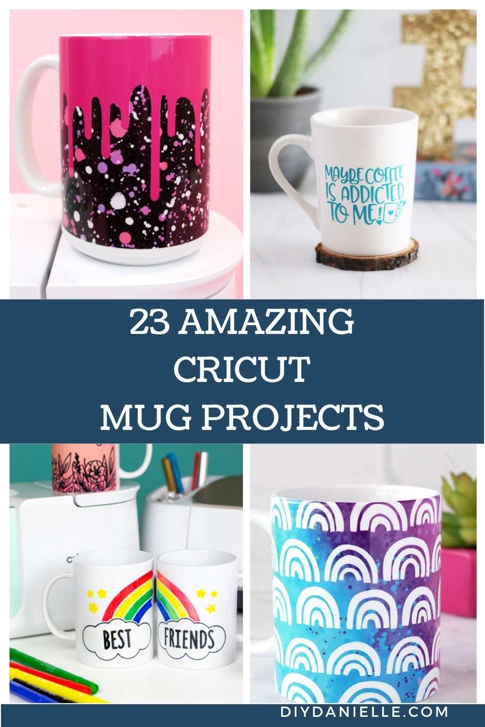 Cricut mug projects pin collage with text overlay