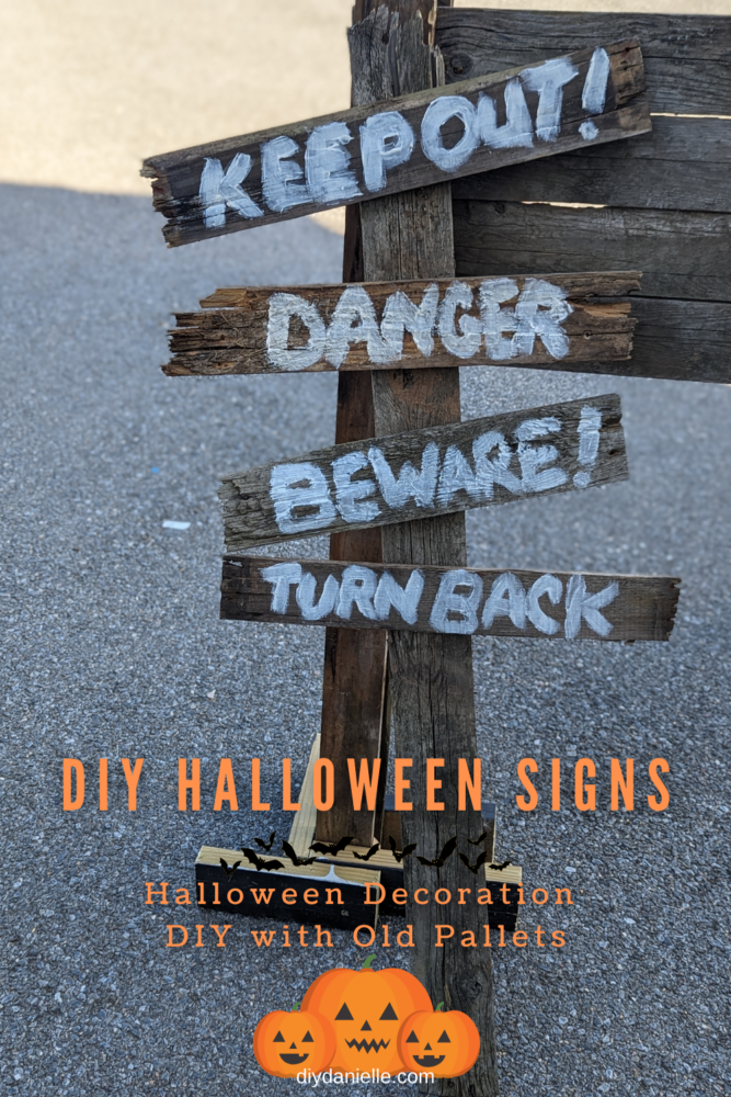 How to make some spooky signs for your Halloween trail! These signs are easy to make with acrylic paint, wood glue, and old pallets. The sign says "Keep out! Danger! BEWARE! and Turn Back!